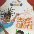 Showin' Out to God's Glory by Sondra Lane (2003, Paperback)