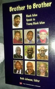 Brother to Brother: Black Men Speak to Young Black Men... (SKU: G1591941784I4...