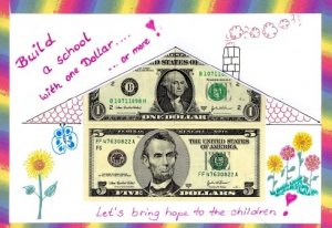 Help build a school any dontaion is gladly accepted 1.00 at a time