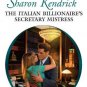 The Italian Billionaire's Secretary Mistress
