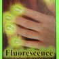 Fluorescence Nail Polish
