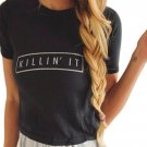 Killin\' it Print Letter T Shirt Plus size XXXL Women Top t shirt Women T Shirt Casual shirt Tee Fem