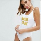 BRIDE TO BE Gold Letter Fashion Women White Sexy Strap Soft Backless Solid Bodycon Hight Leg Scoop B