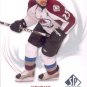 2009-10 UD SP Authentic # 70 - Milan Hejduk - Colorado Avalanche