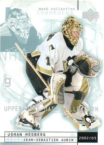 2002-03 Upper Deck Mask Collection # 68 - Johan Hedberg - Pittsburgh Penguins