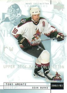 2002-03 Upper Deck Mask Collection # 67 - Tony Amonte - Phoenix Coyotes