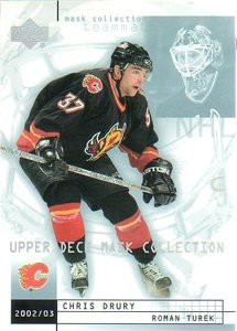 2002-03 Upper Deck Mask Collection # 15 - Chris Drury - Calgary Flames