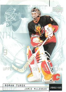 2002-03 Upper Deck Mask Collection # 13 - Roman Turek - Calgary Flames