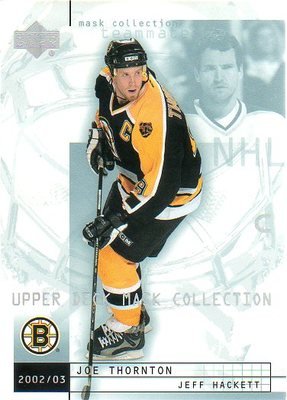 2002-03 Upper Deck Mask Collection # 10 - Joe Thornton - Boston Bruins