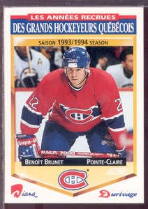 1993-94 Score Durivage Bread #   8 - Benoit Brunet - Montreal Canadiens