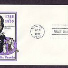 Honoring Humanitarian and Social Reformer, Cuban Born, Padre Felix Varela, First Issue USA