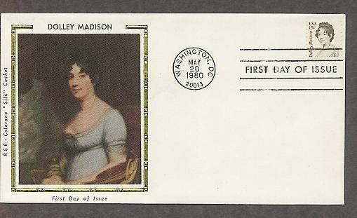 Honoring Dolly Madison, First Lady to 4th U.S. President James Madison, CS First Issue USA
