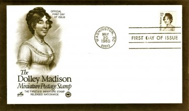 Honoring Dolly Madison, First Lady to 4th U.S. President James Madison, PCS, First Issue USA