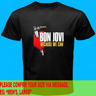 A02 Bon Jovi Because We Can Tour 2013 Tee T - Shirt SIZE S M L XL 2XL