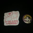 2x 1990s slogan badges - Top Secret, I'm The Cat's Whiskers