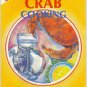 Classic Crab Cooking from Famous Florida Restaurants - Softcover 1988