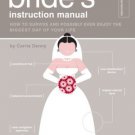 The Bride's Instruction Manual