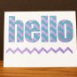 Handmade Card - Hello