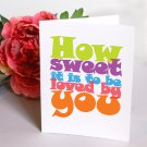 How Sweet It Is Valentine