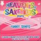 Heaven's Sake Kids Series/Funny Songs