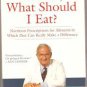 Doctor What Should I Eat