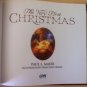 The Very First Christmas- BY Paul L. Maier