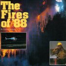  "The Fires of '88",  Yellowstone Park & Montana in Flames