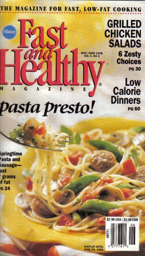 Pillsbury's "Fast and Healthy Magazine" - Pasta Presto! May/June 1996