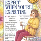 "What To Expect When You're Expecting"