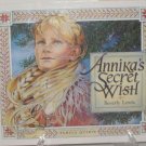 "Annika's Secret Wish" Story Book