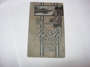 1922 B & B TWO STROKE BOOKLET-ALL ABOUT TWO STROKES-Vintage Motorcycle