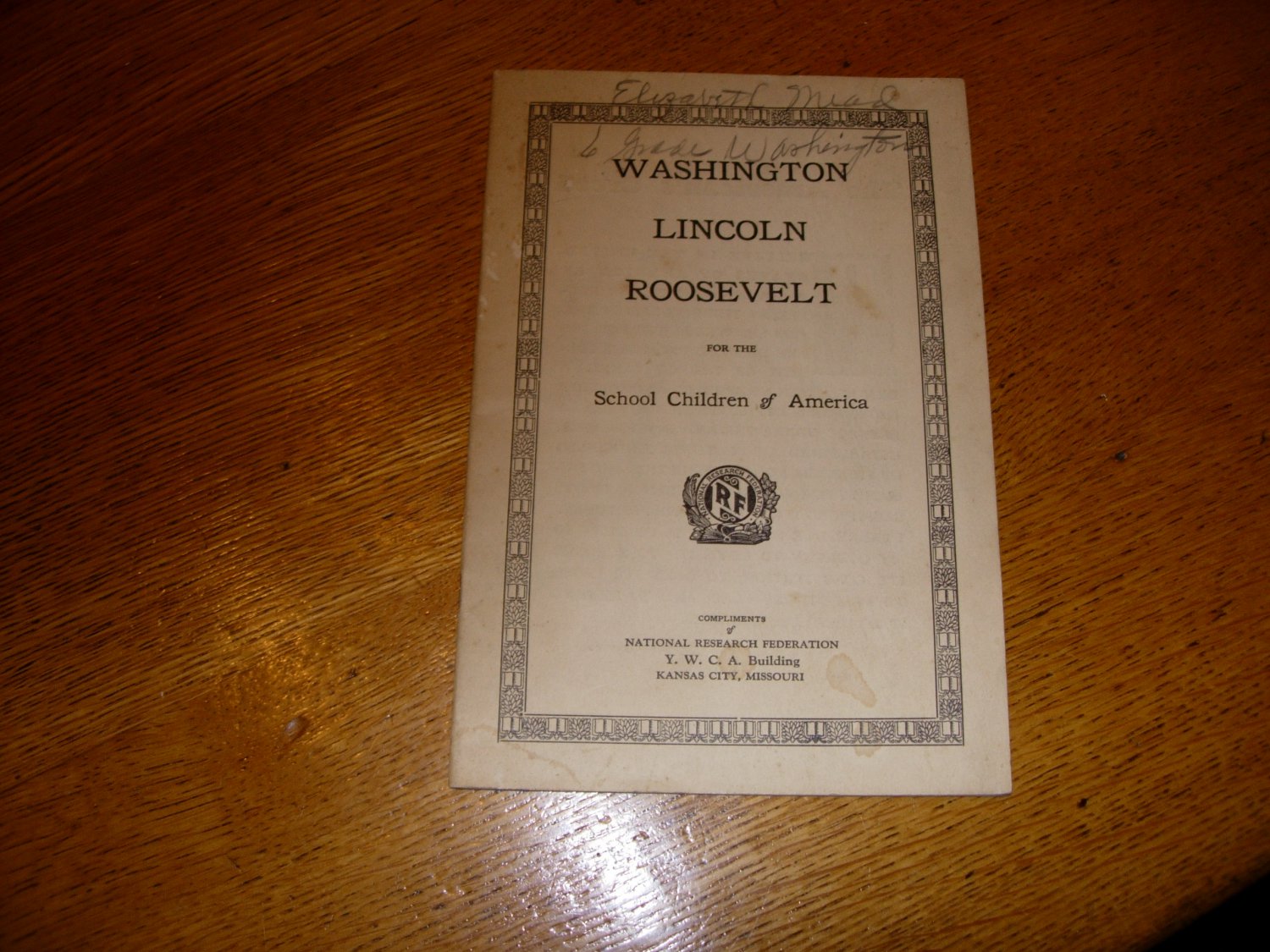 1925 Washington Lincoln Roosevelt School Book