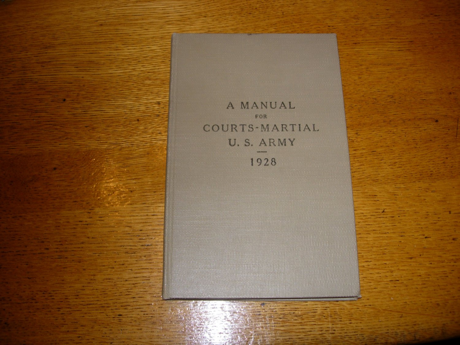 US Army A Manual for Courts-Martial 1928