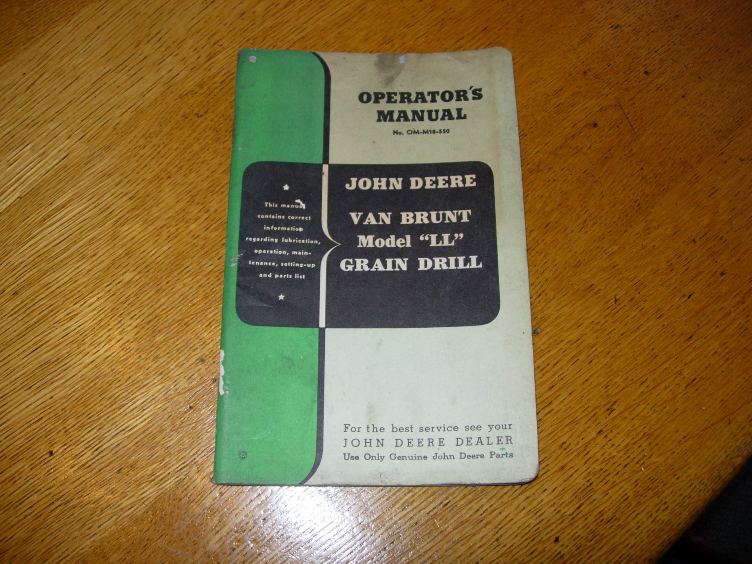 Original John Deere Van Brunt Model LL Grain Drill Operators Manual