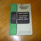 Original John Deere Van Brunt Model LL Grain Drill Operators Manual