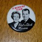 Vintage 1960 Pat & Dick Nixon Political Button
