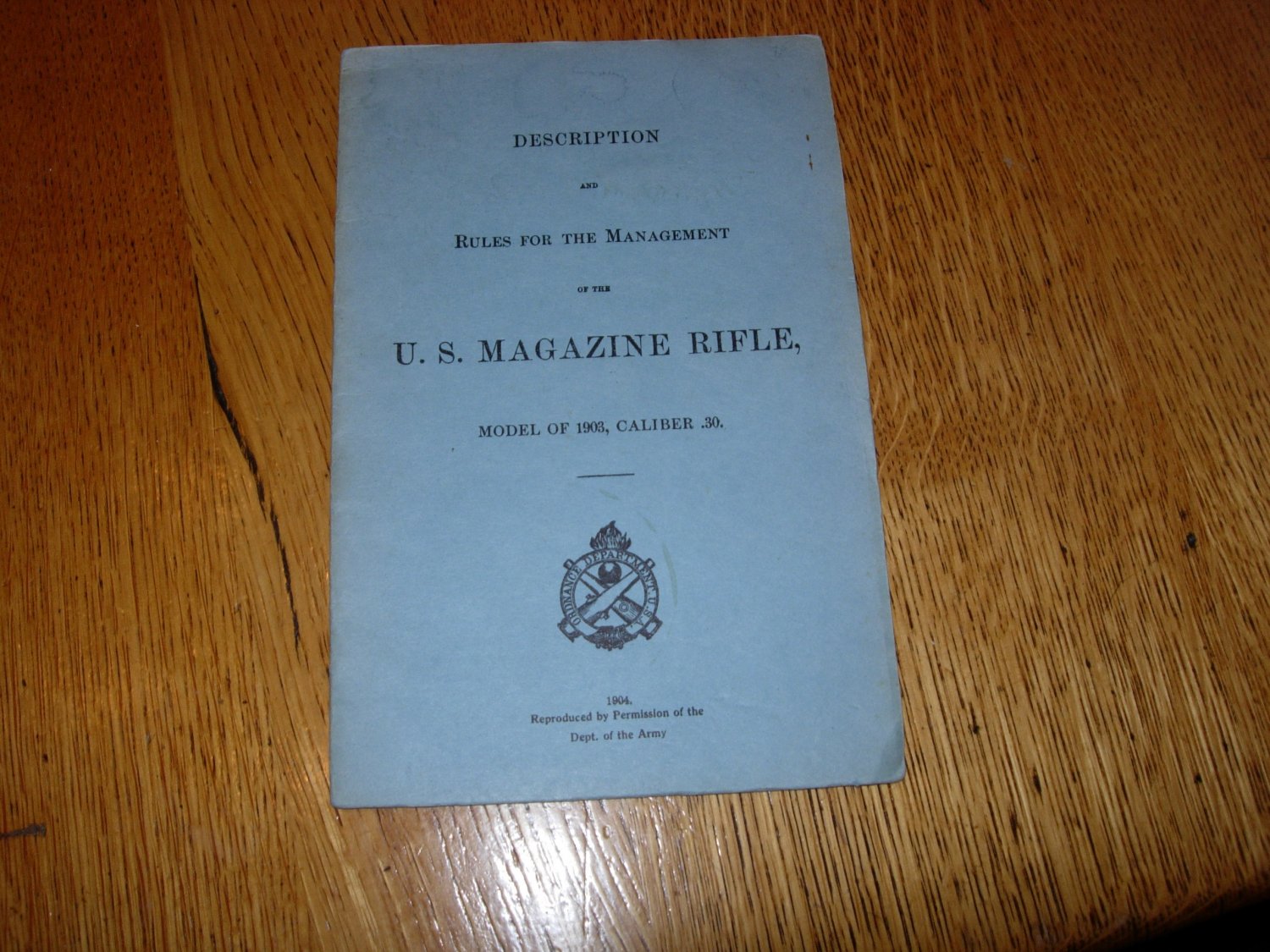Description and Rules for the Management of the US Magazine Rifle Model 1903, 30 caliber