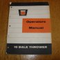 Vintage Oliver Model 15 Bale Thrower Operators Manual