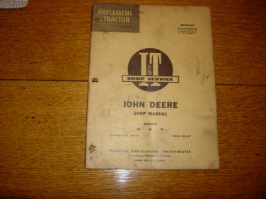I&T John Deere 50, 60, 70 Tractor  Shop Manual
