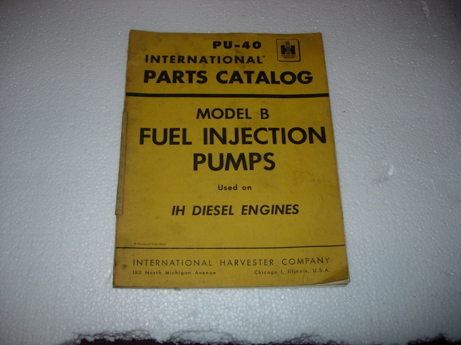 International IHC PU-40 Model B Fuel Injection Pump Parts Catalog