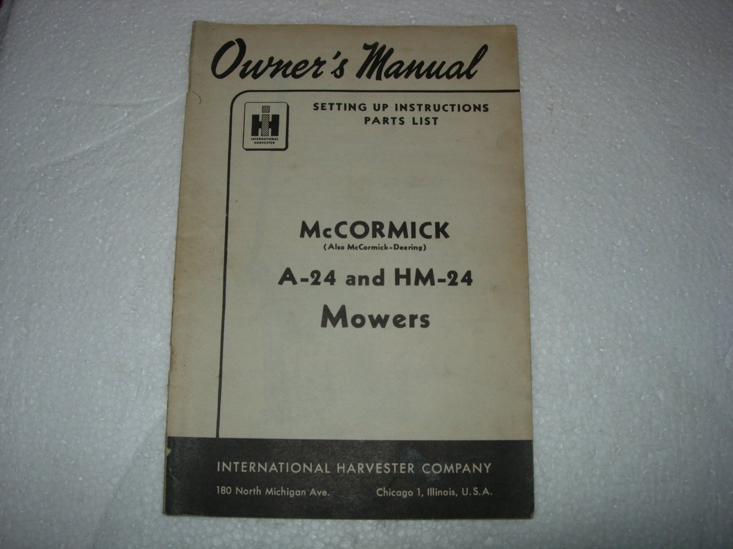McCormick-Deering A24 & HM 24 Mower Owners Manual