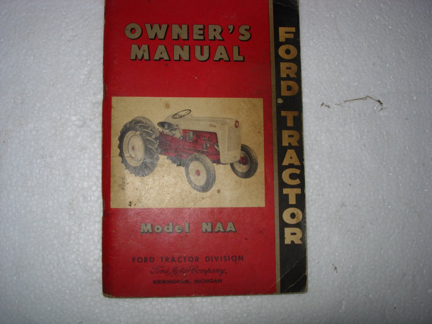 Ford Tractor Model NAA Owners Manual