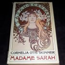 MADAME SARAH Bernhardt Biography, Cornelia Skinner 1966 Vintage Hardcover 1st Ed