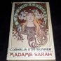 MADAME SARAH Bernhardt Biography, Cornelia Skinner 1966 Vintage Hardcover 1st Ed
