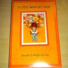 A Little Book Of Cheer: Thoughts To Brighten The Day, Vintage Hallmark Hardcover