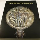 The World of the Etruscans, Bowers Museum of Cultural Art (2001, Paperback Book)