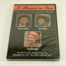 A Moment in Time: Conversations with Legendary Women, African American (DVD) NEW