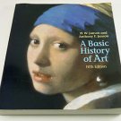 Basic History of Art: A Survey of the Major Visual Arts (Paperback Book) 5th Ed