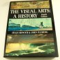 The Visual Arts: A History, Honour & Fleming (1995, Paperback Book Illustrated)