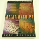 Relationships: Connecting the Knots in the Threads of Life, Book by Skip Heitzig